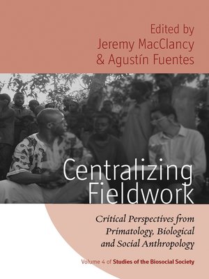 cover image of Centralizing Fieldwork